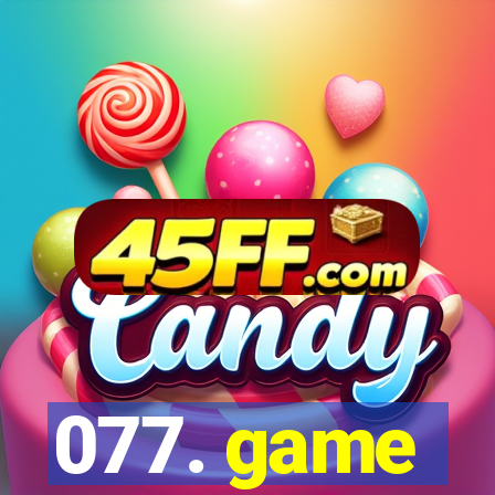 077. game